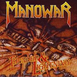 Manowar : Thunder & Lightning